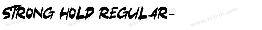 Strong Hold Regular字体转换